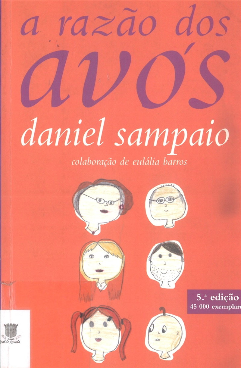 A razão dos avós, de Daniel Sampaio