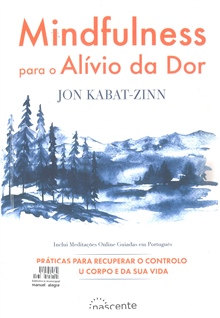 Mindfulness para o alívio da dor, de Jon Kabat-Zinn