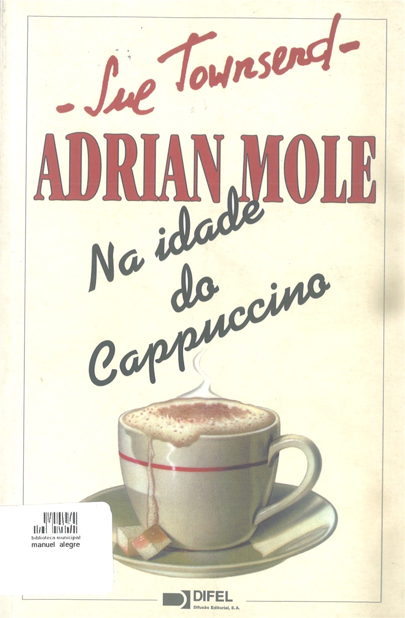 Adrian Mole: na idade do Cappuccino, de Sue Townsend