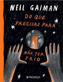 Do que precisas para não ter frio, de Neil Gaiman