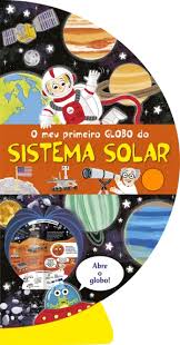 “O meu primeiro globo do sistema solar”, de Maria dos Anjos Viana e Helena Santos