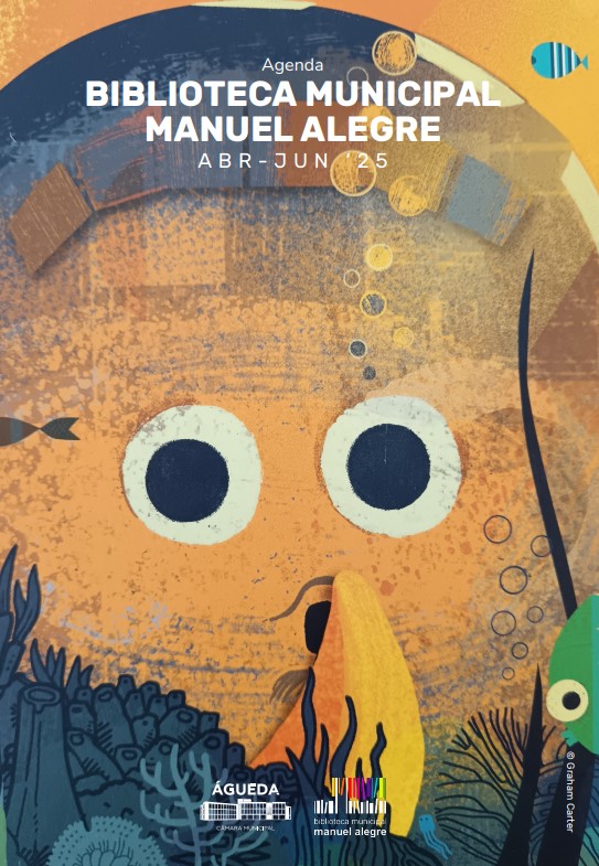 Agenda BIBLIOTECA MUNICIPAL  MANUEL ALEGRE ABR-JUN ‘25