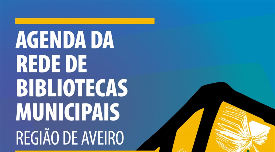 Agenda da Rede de Bibliotecas Municipais da Região de Aveiro
