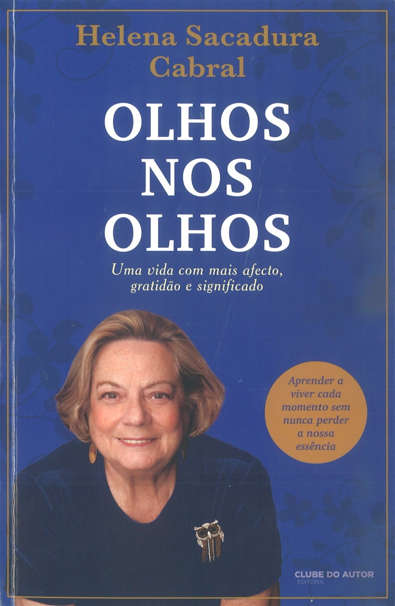 Olhos nos olhos, de Helena Sacadura Cabral