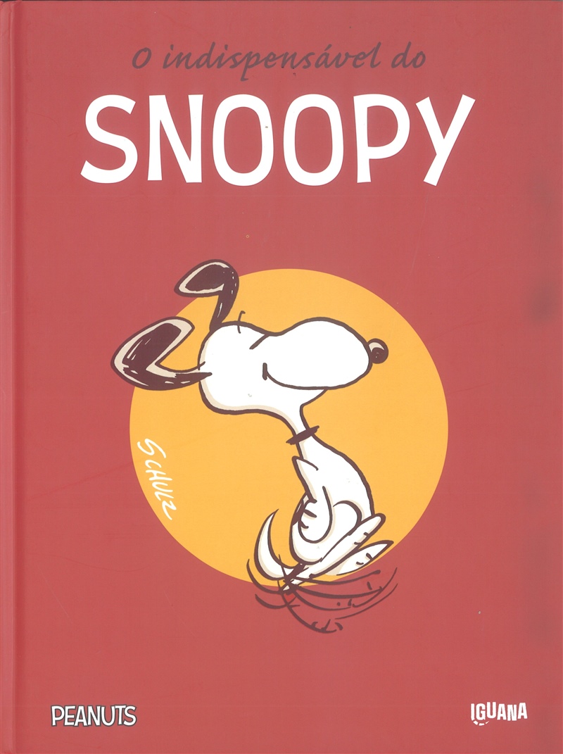 O indispensável do Snoopy, de Charles M. Schulz