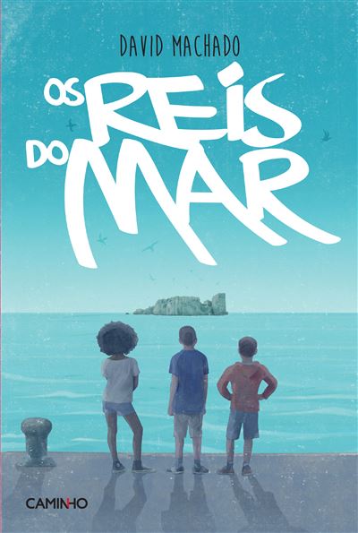 Os reis do mar, de David Machado