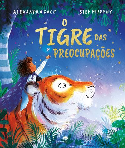 O tigre das preocupações, de Alexandra Page